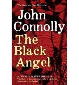 Image of The Black Angel by John Connolly Paperback