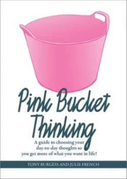 Image of Pink bucket thinking by Tony Burgess