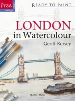 Image of London in Watercolour by Geoff Kersey Book