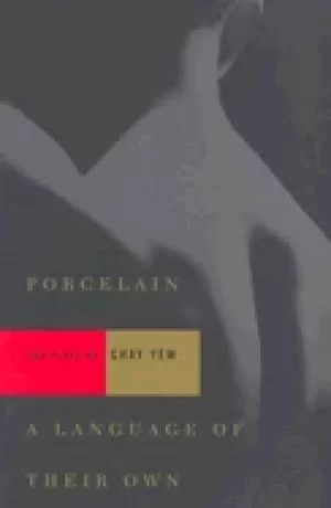 Image of porcelain and a language of their own two plays