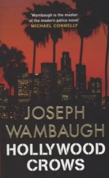 Image of Hollywood Crows by Joseph Wambaugh Paperback