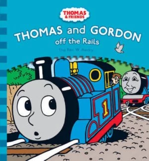 Image of Thomas and Gordon off the Rails by W Awdry and Robin Davies Paperback