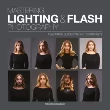 Image of Mastering Lighting & Flash Photography : A Definitive Guide For Photographers