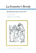 Image of la fontaines bawdy of libertines louts and lechers translations from the co