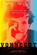 Image of we are what we pretend to be the first and last works
