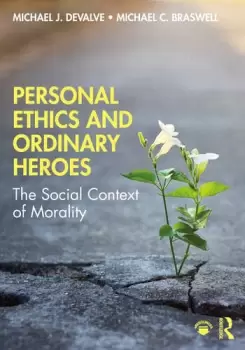 Image of Personal Ethics and Ordinary HeroesThe Social Context of Morality