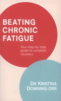 Image of Beating Chronic Fatigue by Kristina Downing-Orr Book
