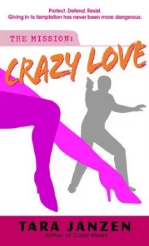 Image of Crazy love by Tara Janzen