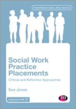 Image of Social work practice placements by Sue Jones