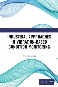 Image of Industrial Approaches in Vibration-Based Condition Monitoring