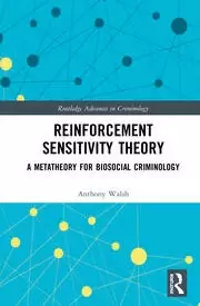 Image of Reinforcement Sensitivity Theory A Metatheory for Biosocial Criminology
