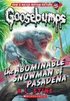 Image of The Abominable Snowman of Pasadena (Classic Goosebumps by R L Stine