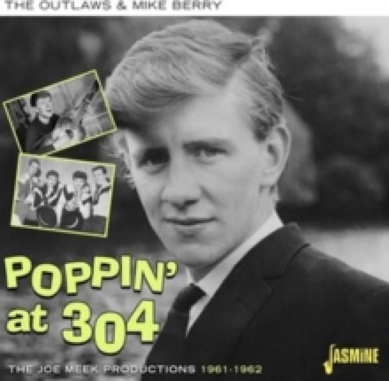 Image of Poppin' at 304: The Joe Meek productions 1961-1962 CD / Album