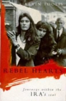 Image of Rebel Hearts by Kevin Toolis Hardback