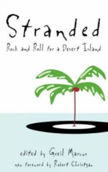 Image of Stranded by Greil Marcus Paperback