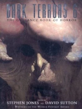Image of Dark Terrors 6 by Stephen Jones Hardback