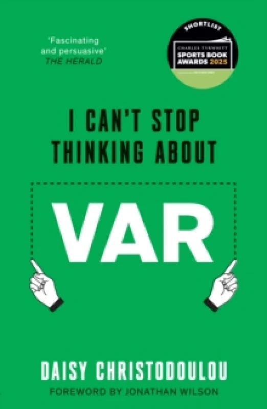 Image of I Can't Stop Thinking About Var : Forward by Jonathan Wilson Paperback / softback