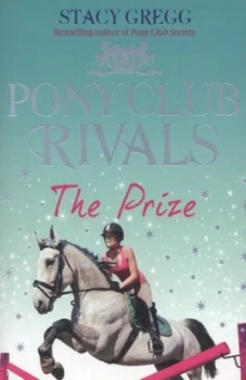 Image of The Prize by Stacy Gregg Paperback