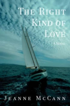Image of The Right Kind of Love by Jeanne Mccann Paperback