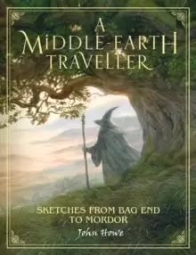 Image of A Middle-earth Traveller : Sketches from Bag End to Mordor