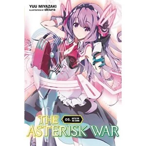 Image of The Asterisk War, Vol. 5 (light novel): Battle for the Crown