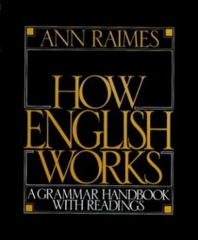Image of How English Works by Ann Raimes Paperback