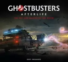 Image of Ghostbusters: Afterlife: The Art and Making of the Movie