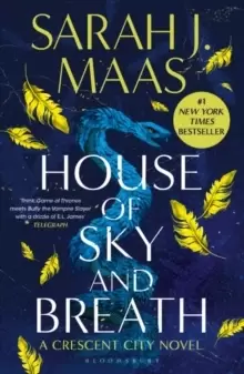 Image of House of Sky and Breath : The unmissable #1 Sunday Times bestseller, from the multi-million-selling author of A Court of Thorns and Roses.