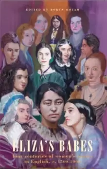 Image of Eliza's Babes : Four Centuries of Women Poets