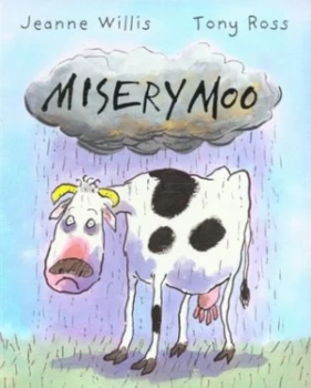 Image of Misery Moo by Jeanne Willis Book