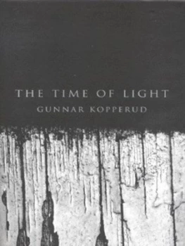 Image of The Time of Light by Gunnar Kopperud Hardback