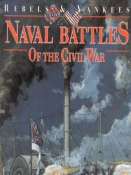 Image of Naval Battles of the Civil War by Chester G Hearn Hardback