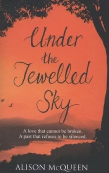 Image of Under the Jewelled Sky by Alison Mcqueen Book