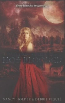 Image of Hot Blooded by Debbie Viguie Paperback