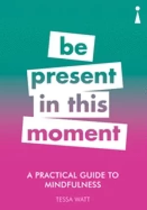 Image of practical guide to mindfulness be present in this moment
