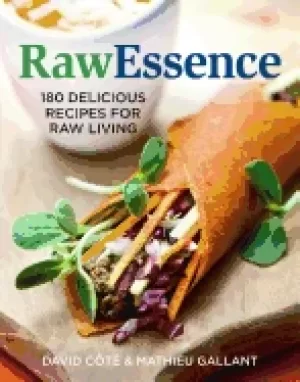 Image of rawessence 180 delicious recipes for raw living