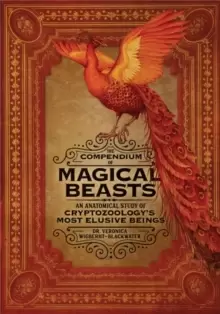 Image of The Compendium of Magical Beasts : An Anatomical Study of Cryptozoology's Most Elusive Beings