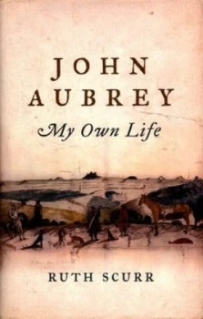 Image of John Aubrey by Ruth Scurr Hardback