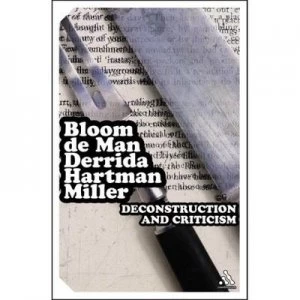 Image of Deconstruction and Criticism by Sterling Professor of the Humanities Harold Bloom Book