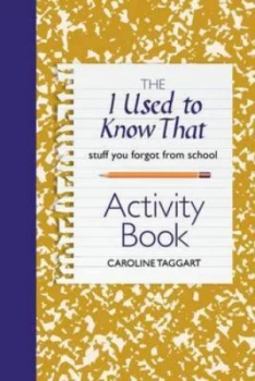 Image of The I Used to Know That Activity Book by Caroline Taggart Paperback
