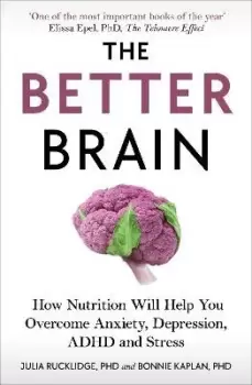 Image of The Better Brain by Julia J Rucklidge