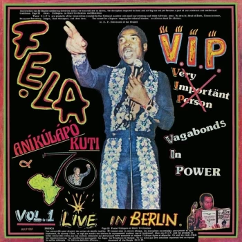 image of Fẹla An&iacute;k&uacute;l&aacute;p&oacute; Kuti & Afrika 70 - V.I.P. (Vagabonds In Power) Vol. 1 Live In Berlin Vinyl