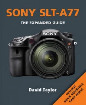Image of Sony Slt-A77 by David Taylor Paperback
