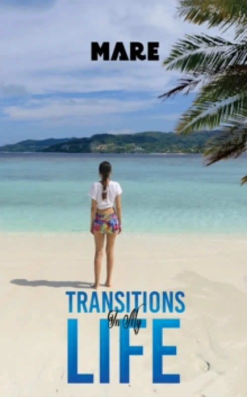 Image of Transitions in My Life Paperback / softback