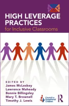 Image of High Leverage Practices for Inclusive Classrooms