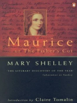 Image of Maurice or the Fishers Cot by Mary Wollstonecraft Shelley and Claire Tomalin Book
