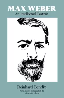 Image of Max Weber : An Intellectual Portrait