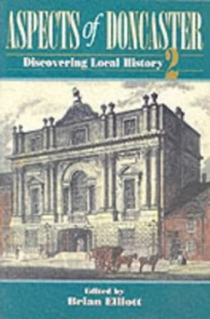 Image of Aspects of Doncaster 2 by Brian Elliott Paperback