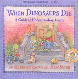 Image of When Dinosaurs Die by Laurie Krasny Brown Paperback