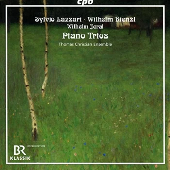 image of Thomas Christian Ensemble - Sylvio Lazzari/Wilhelm Kienzl/Wilhelm Jeral: Piano Trios CD